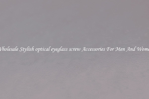 Wholesale Stylish optical eyeglass screw Accessories For Men And Women