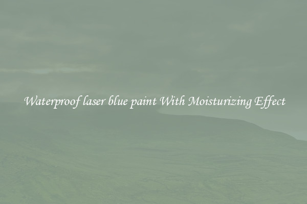 Waterproof laser blue paint With Moisturizing Effect