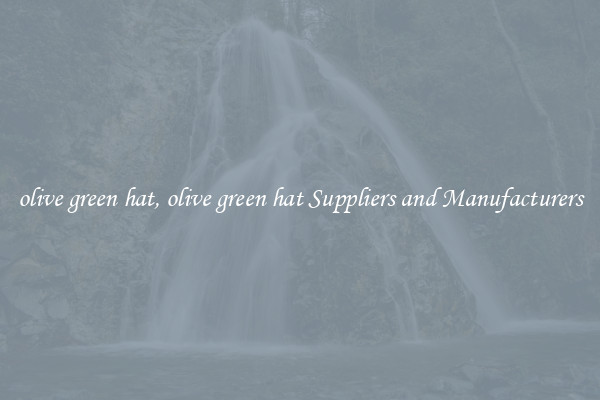 olive green hat, olive green hat Suppliers and Manufacturers