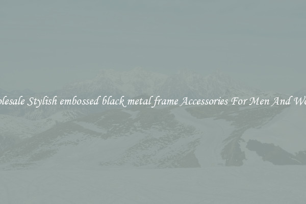 Wholesale Stylish embossed black metal frame Accessories For Men And Women