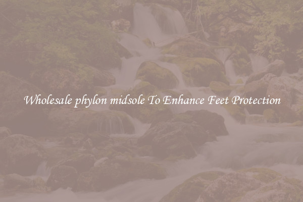 Wholesale phylon midsole To Enhance Feet Protection