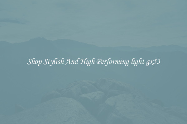 Shop Stylish And High Performing light gx53